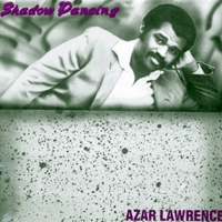 Lawrence, Azar - Shadow Dancing (LP)