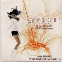 Anggun - Si Tu Lavoues \ Crazy (Maxi Single)