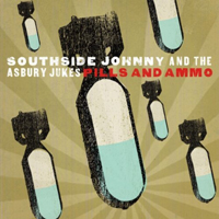 Southside Johnny - Pills And Ammo