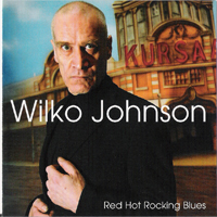 Johnson, Wilko - Red Hot Rocking Blues