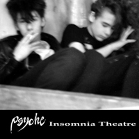 Psyche - Insomnia Theatre (Remastered Deluxe)