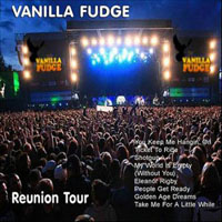 Vanilla Fudge - Reunion Tour