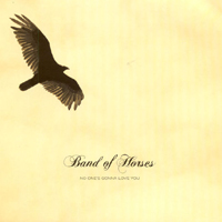Band Of Horses - No One' Gonna Love You (Single)