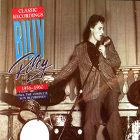 Lee Riley, Billy - Classic Recordings 1956-1960 (CD 2)
