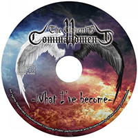 11th Commandment - What I've Become (EP)