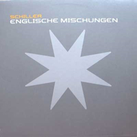 Schiller - Englische Mischungen (Single)