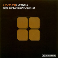 Schiller - Live Erleben - Die Einlassmusik 2