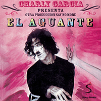 Charly Garcia - El Aguante