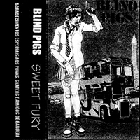Blind Pigs - Sweet Fury (EP)