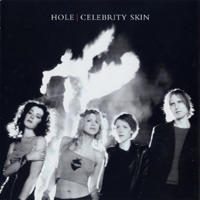 Hole - Celebrity Skin  (UK Limited Editon Bonus) (CD 1)