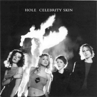 Hole - Celebrity Skin  (UK Limited Editon Bonus) (CD 2)
