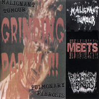 Malignant Tumour - Grinding Party!!! [Split] (EP)