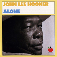 John Lee Hooker - Alone  (CD 2)