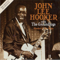 John Lee Hooker - Hooker & The Hogs: Original Recordings