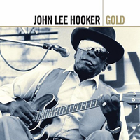 John Lee Hooker - Gold (CD 1)