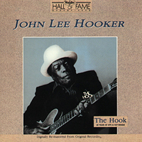 John Lee Hooker - The Hook : 20 Years Of Hits & Hot Boogie