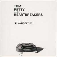 Tom Petty - Playback (Vol.5): Through The Cracks