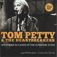 Tom Petty - Southern Accents In The Sunshine State (CD 2)