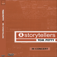 Tom Petty - VH1 Storytellers