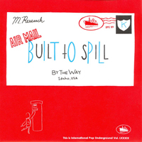 Built To Spill - Air Mail (Single)