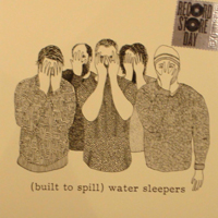 Built To Spill - Water Sleepers (Single)