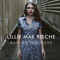 Mae, Lillie - Rain On The Piano