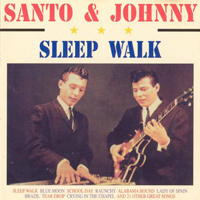 Santo & Johnny - Sleep Walk (1959-1964)