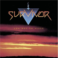 Survivor (USA, CA) - Too Hot To Sleep