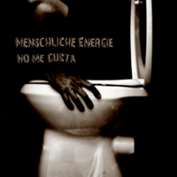 Menschliche Energie - No Me Gusta (Maxi EP)