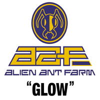 Alien Ant Farm - Glow (Single)