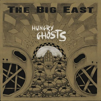 Big East - Hungry Ghosts