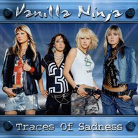 Vanilla Ninja - Traces Of Sadness (Limited Edition)
