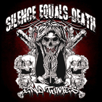Silence Equals Death - End Times
