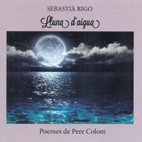 Sebastia Rigo - Lluna d'Aigua