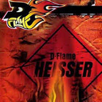 D-Flame - Heisser (Single)