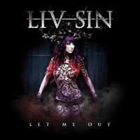 Liv Sin - Let Me Out (Single)