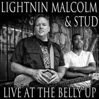 Lightnin' Malcolm - Live At The Belly Up