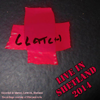 Half Deaf Clatch - Live In Shetland 2014