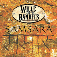 Wille and the Bandits - Samsara (EP)
