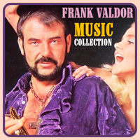 Valdor, Frank - Frank Valdor Music Collection