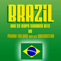 Valdor, Frank - Brazil and 23 more Summer Hits