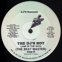 Beat Master Clay D - The DJ`s Hot (Jam In The Box) [12'' Single]