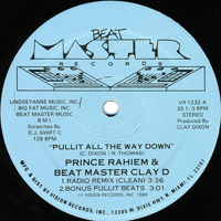 Beat Master Clay D - Pullit All The Way Down [12'' Single]