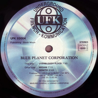 Blue Planet Corporation - Overbloody Flood (12'' Single)