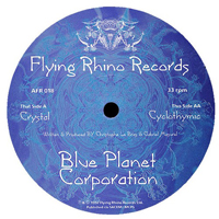 Blue Planet Corporation - Cyclothymic / Crystal (12'' Single)