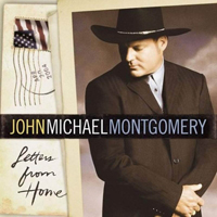Montgomery, John Michael - Letters From Home