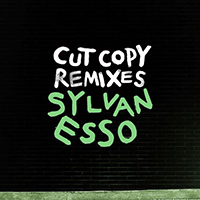 Sylvan Esso - Radio (Cut Copy Remix Single)