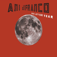 Ani DiFranco - Red Letter Year