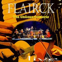 Flairck - The Chilean Concerts