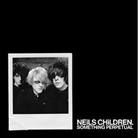 Neils Children - Something Perpetual